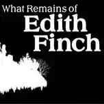 伊迪芬奇的秘密(Edith Finch)